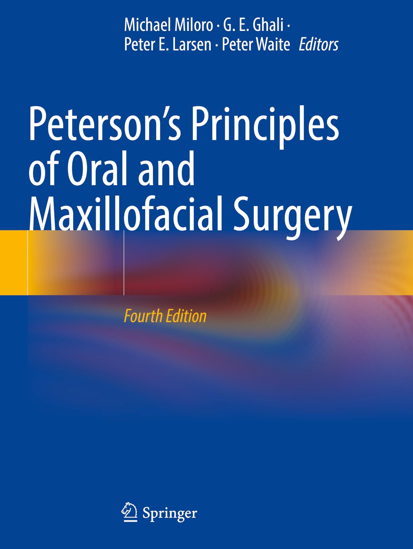 Libro: Peterson’s Principles of Oral and Maxillofacial Surgery