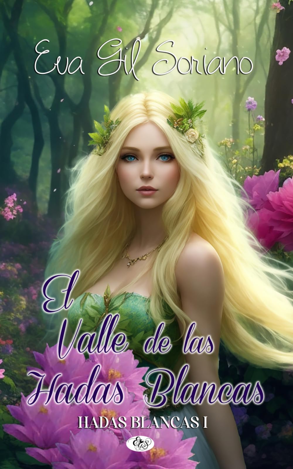 Libro: El Valle de las Hadas Blancas (Spanish Edition)