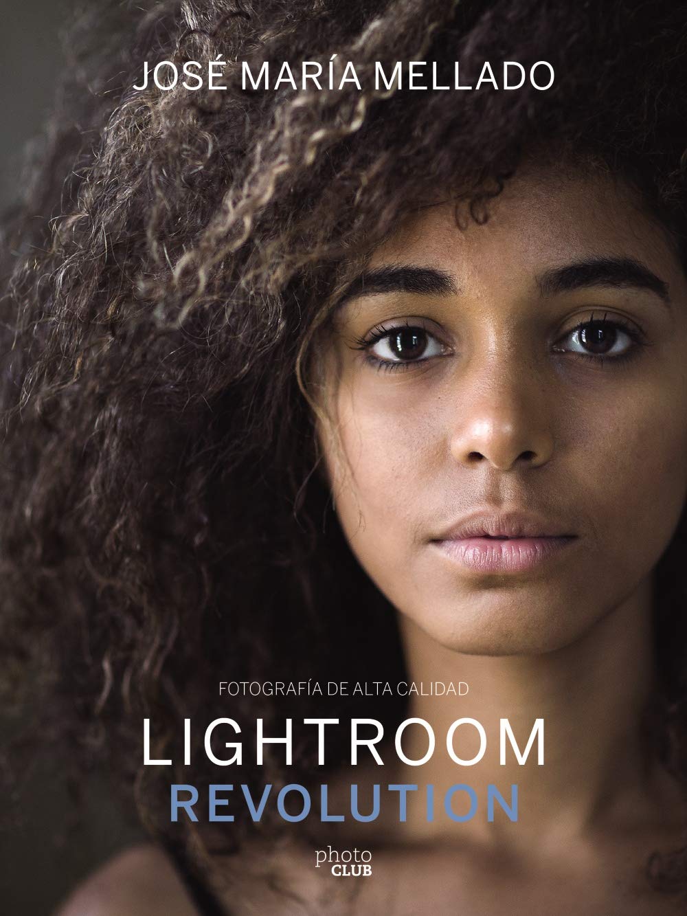 Libro: Lightroom Revolution: Fotografía de Alta Calidad