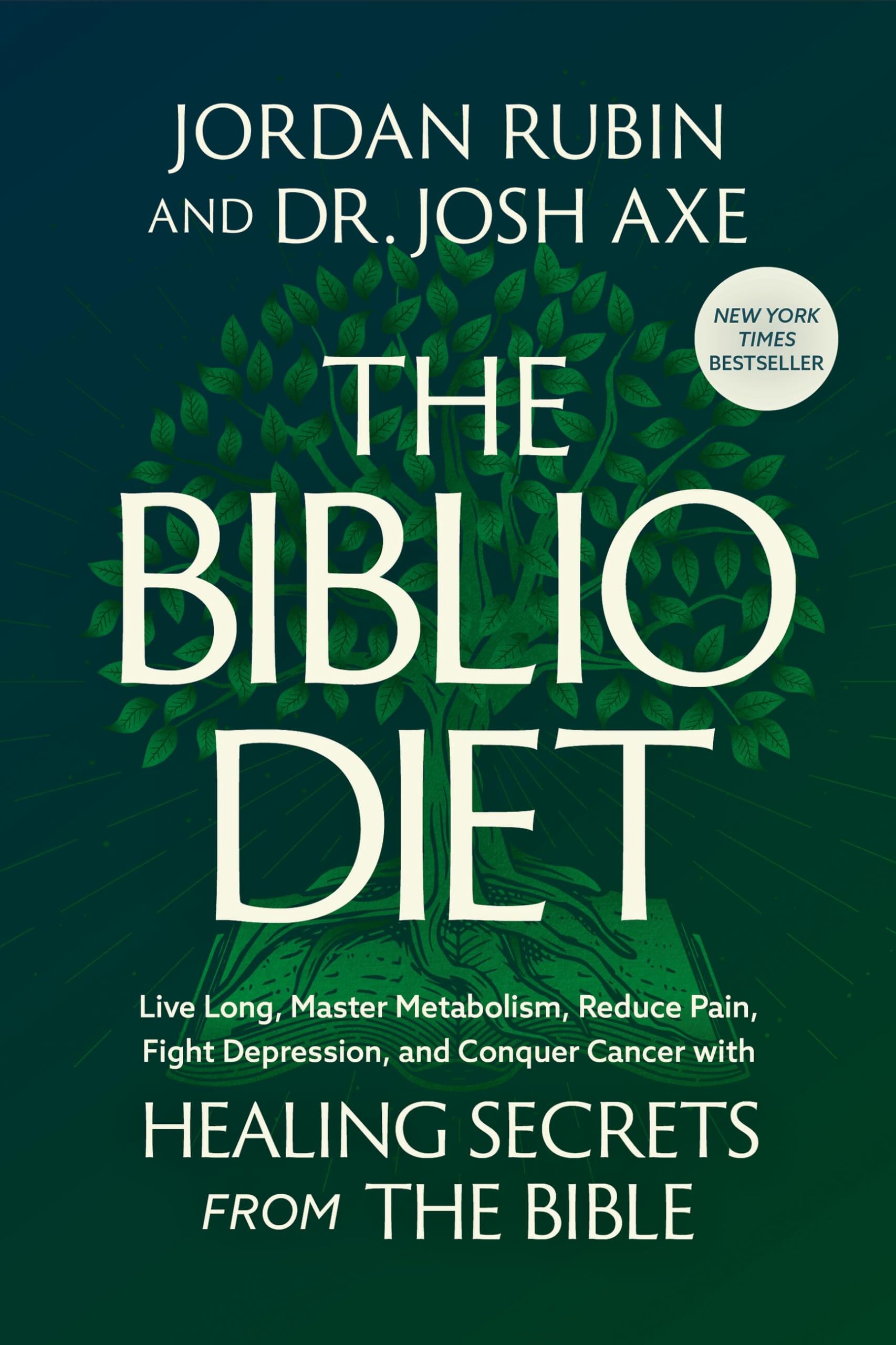 Libro: The Biblio Diet: Live Long, Master Metabolism, Reduce Pain, Fight Depression, and Conquer Cancer with Healing Secrets from the Bible