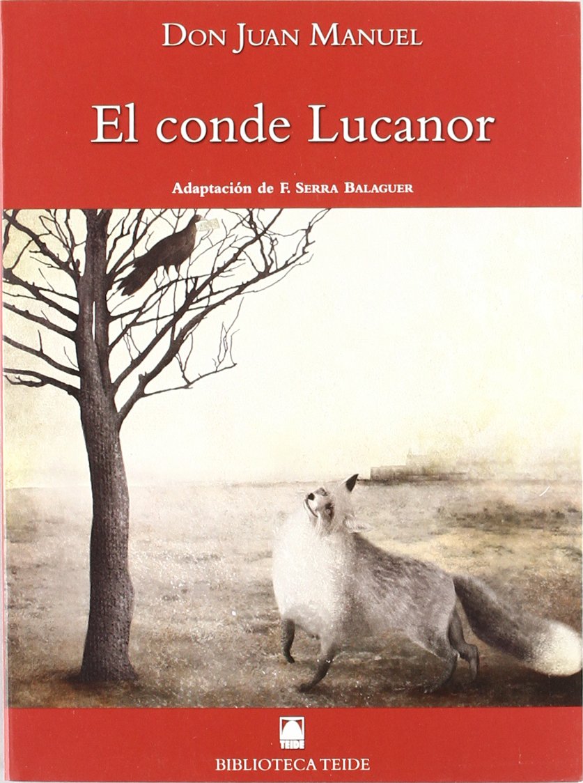 Libro: Biblioteca Teide 044 - El Conde Lucanor -Don Juan Manuel- - 9788430761012