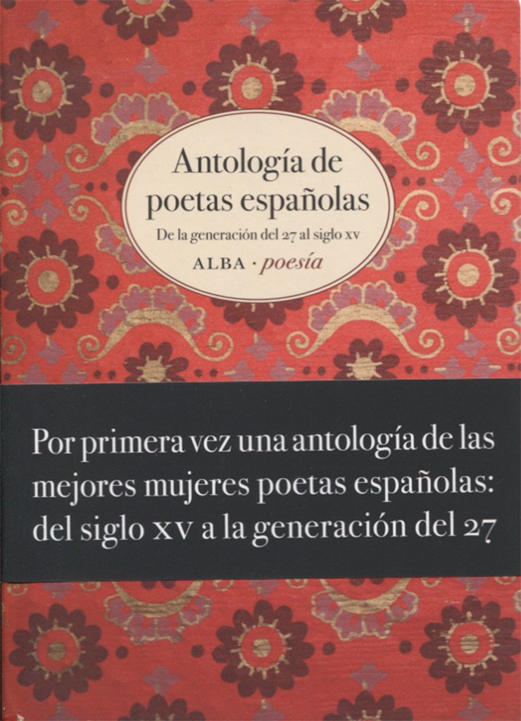Libro: Antología de poetas españolas (Alba Poesía)