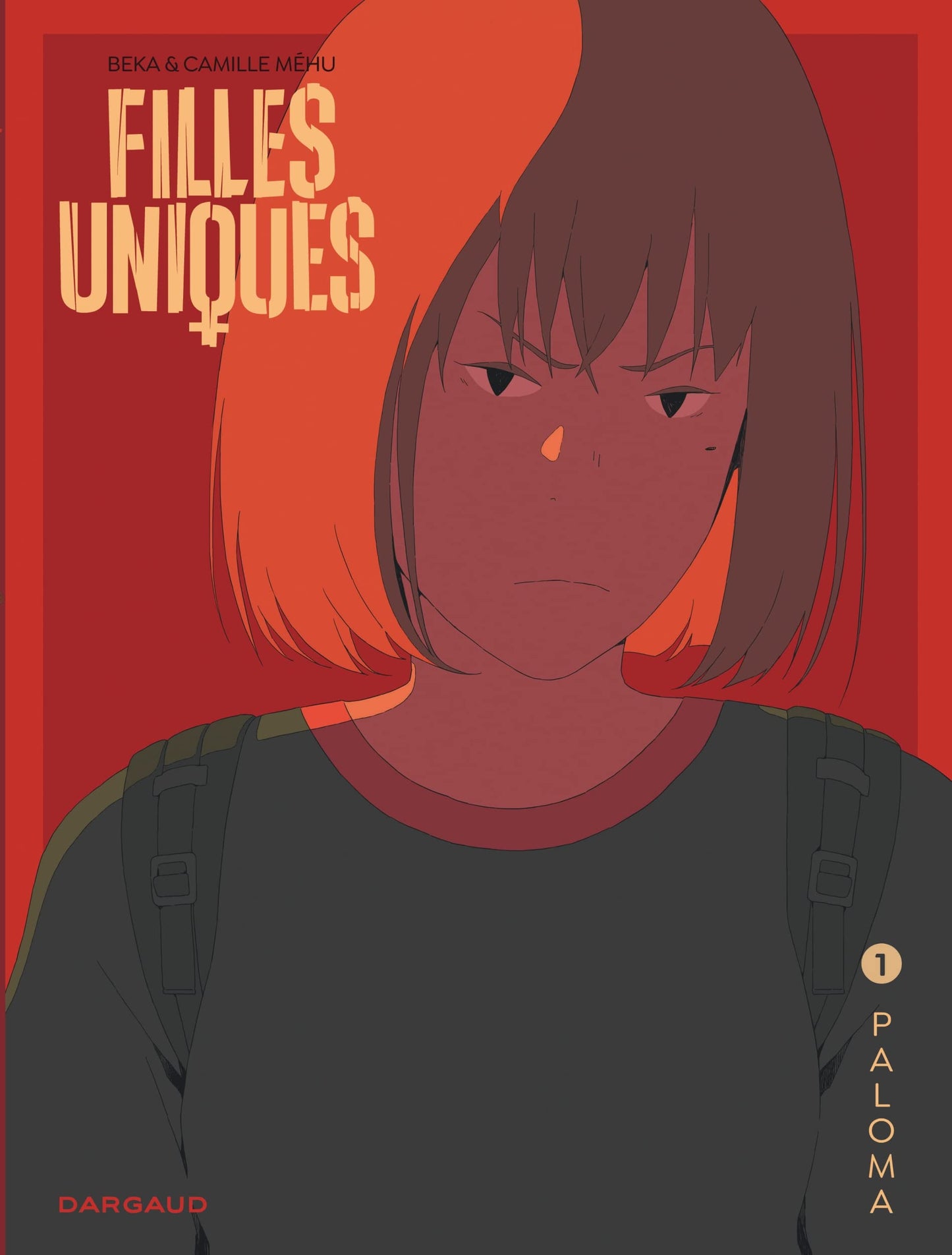 Libro: Filles Uniques - Tome 1 - Paloma
