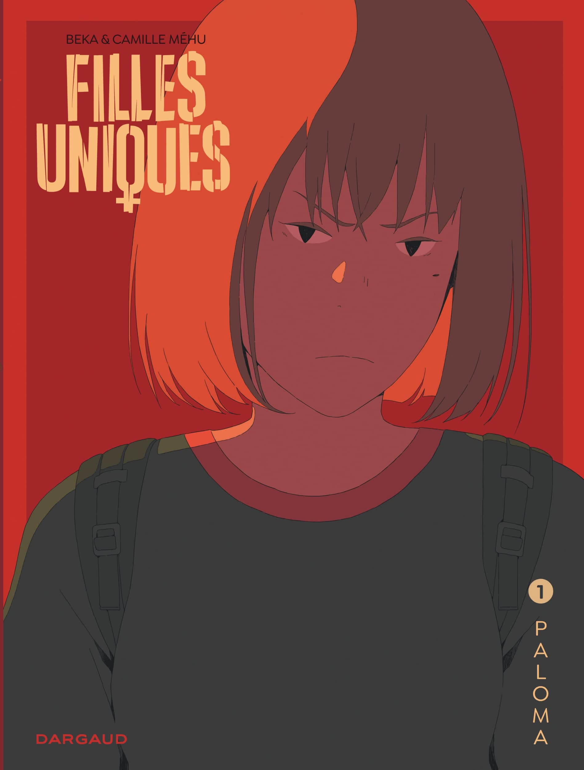 Libro: Filles Uniques - Tome 1 - Paloma