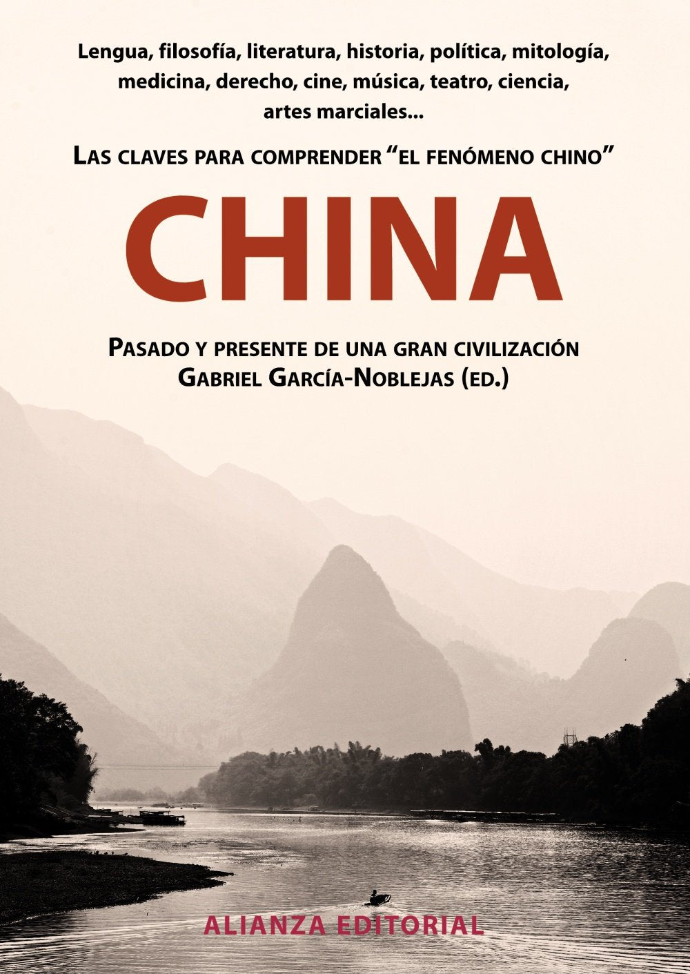 Libro: China: Pasado y presente de una gran civilización (Spanish Edition)