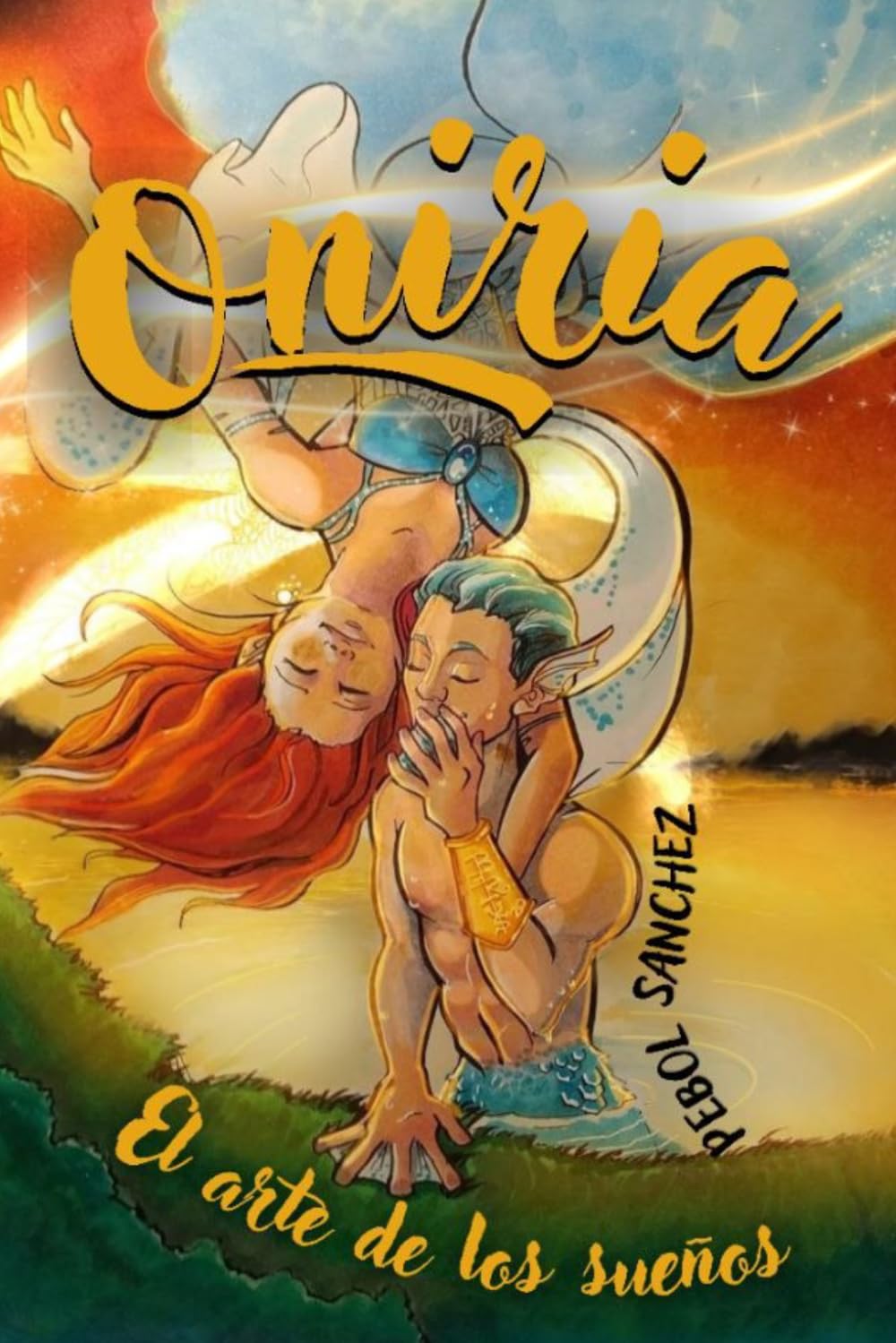 Libro: Oniria, el arte de los sueños (Spanish Edition)