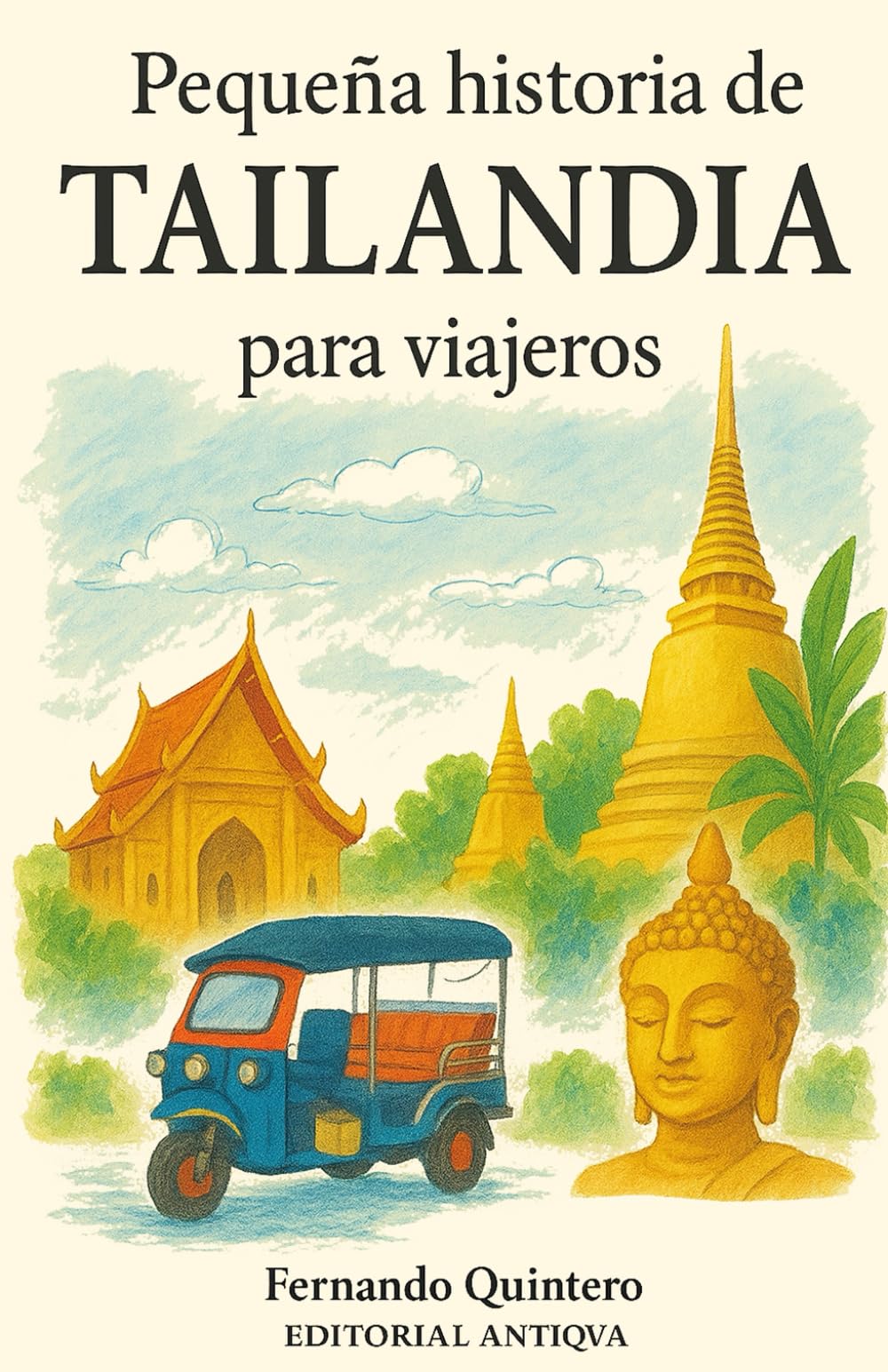 Libro: Pequeña historia de Tailandia para viajeros