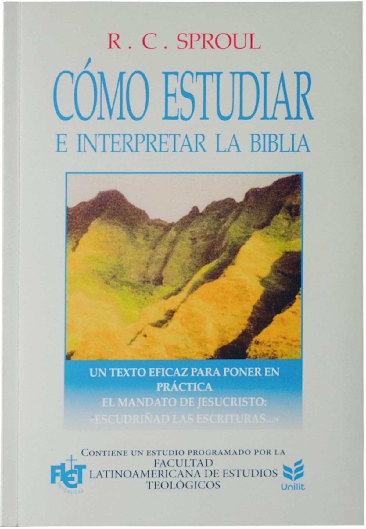 Libro: Cómo estudiar e interpretar la Biblia (Spanish Edition)
