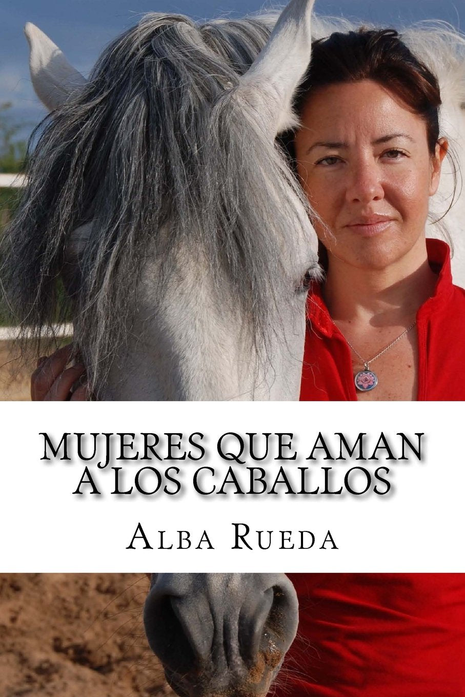 Libro: Mujeres que aman a los caballos