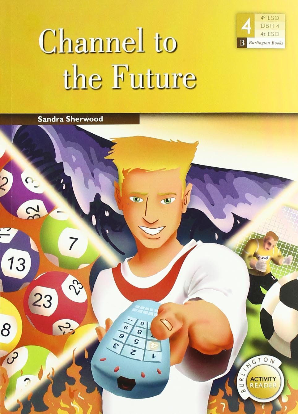 Libro: CHANNEL TO THE FUTURE 4 ESO (LECTURAS)
