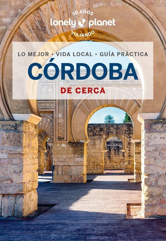 Libro: Córdoba de cerca 2 (Guías De cerca Lonely Planet)