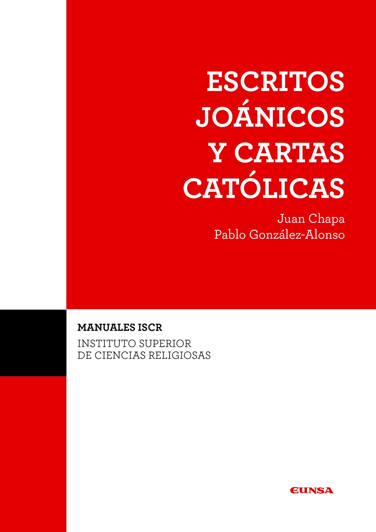 Libro: Escritos joánicos y cartas católicas