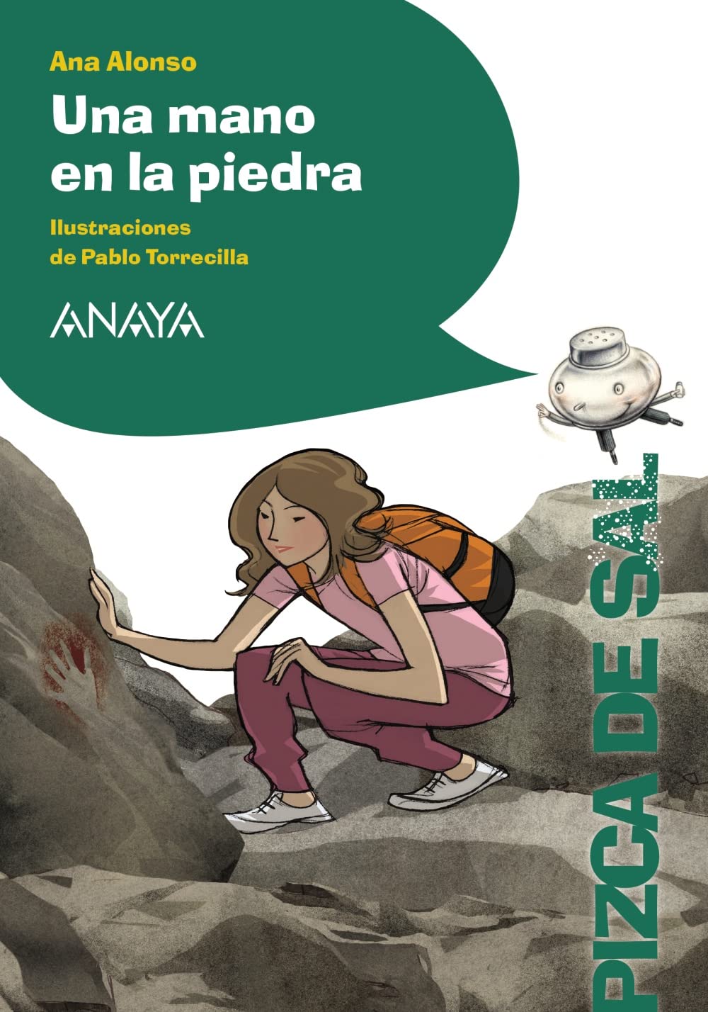 Libro: Una mano en la piedra (Pizca De Sal / Pinch of Salt) (Spanish Edition)