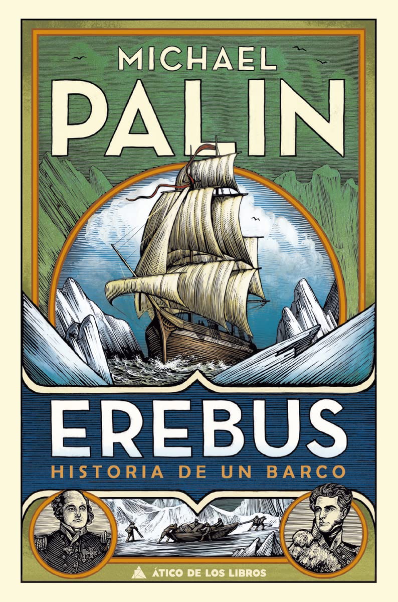 Libro: Erebus: Historia de un barco: 62 (Ático de los Libros)