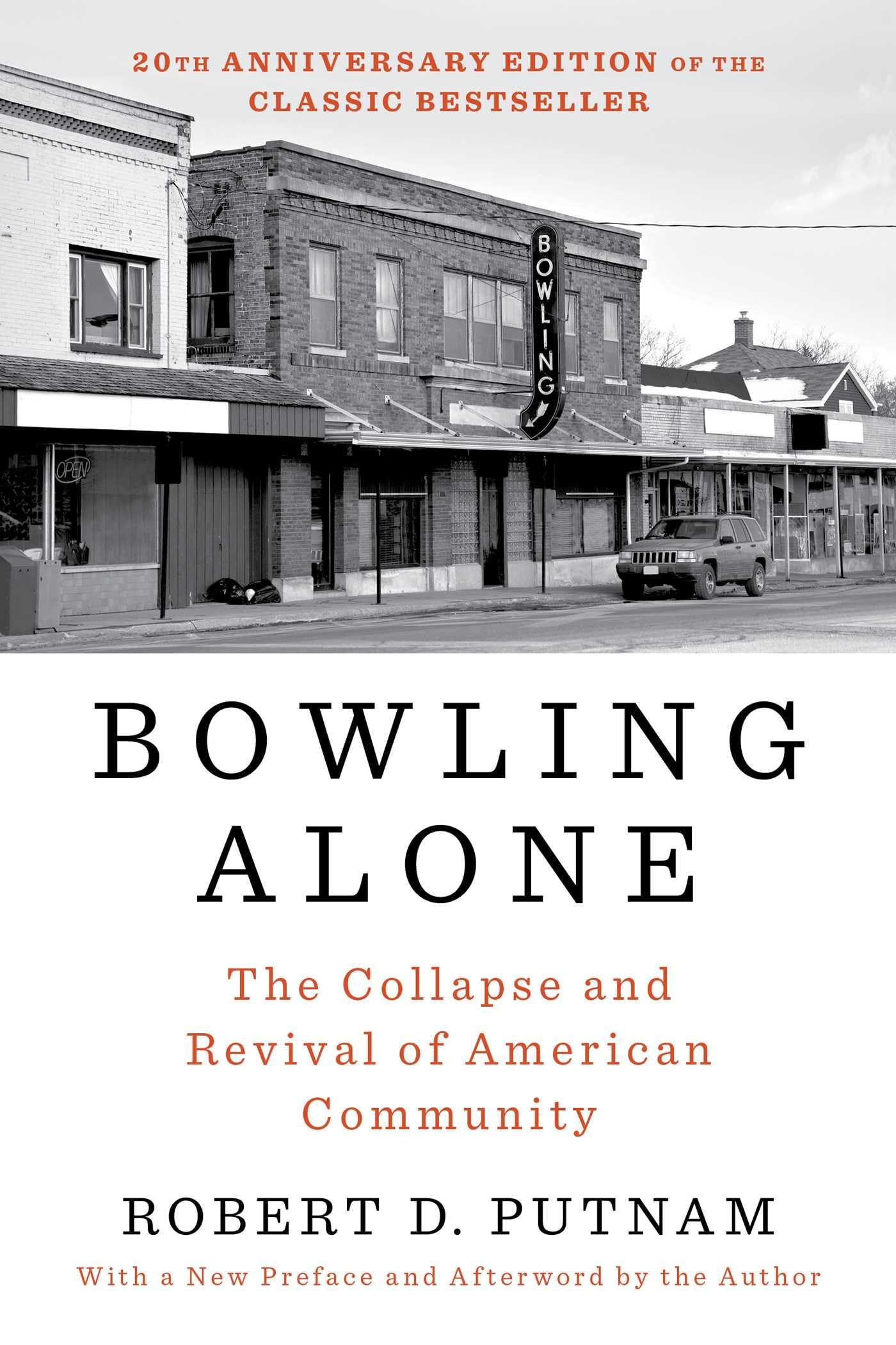 Libro: Bowling Alone: Revised and Updated: The Collapse and Revival of American Community