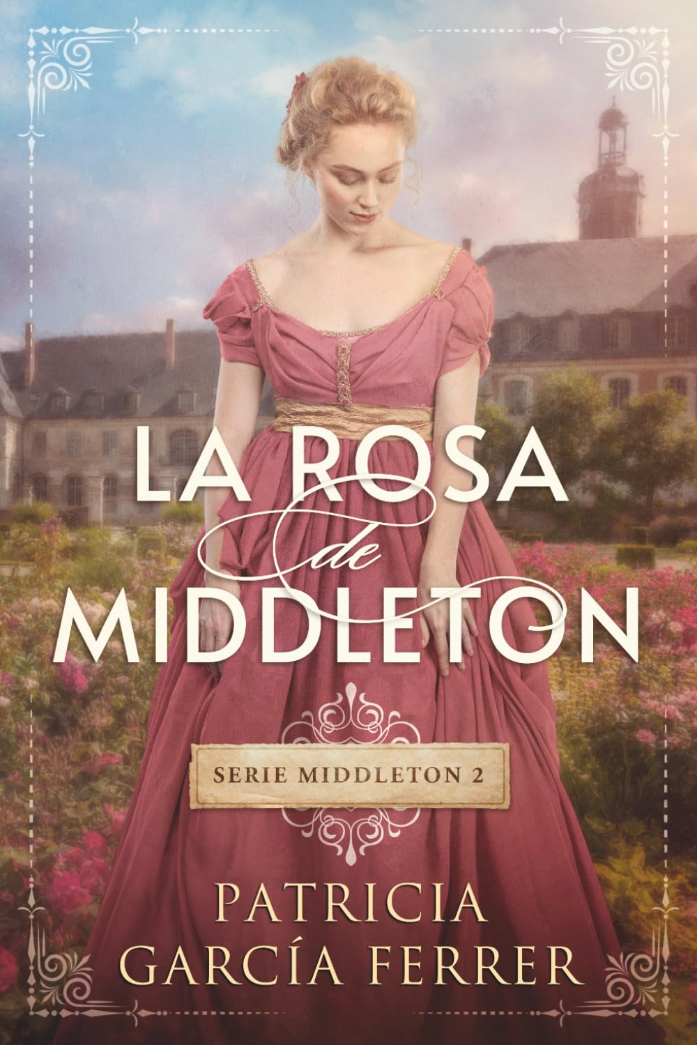 Libro: La rosa de Middleton: 2
