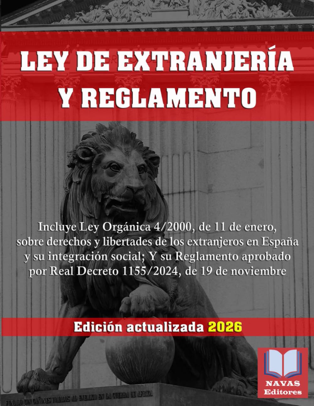 Libro: LEY DE EXTRANJERÍA Y REGLAMENTO.: Incluye Ley Orgánica 4/2000, de 11 de enero, sobre derechos y libertades de los extranjeros en España y su ... Real Decreto 1155/2024, de 19 de noviembre