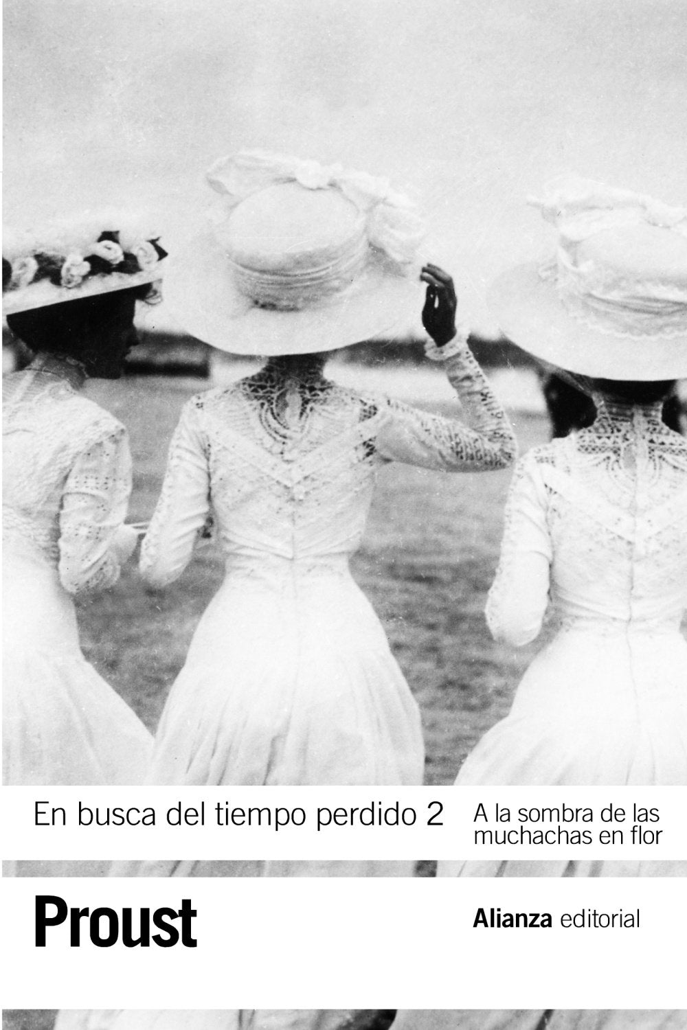 Libro: En busca del tiempo perdido, 2: A la sombra de las muchachas en flor (El libro de bolsillo - Bibliotecas de autor - Biblioteca Proust)