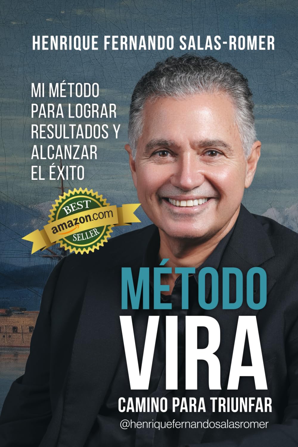 Libro: Método VIRA: Camino para Triunfar