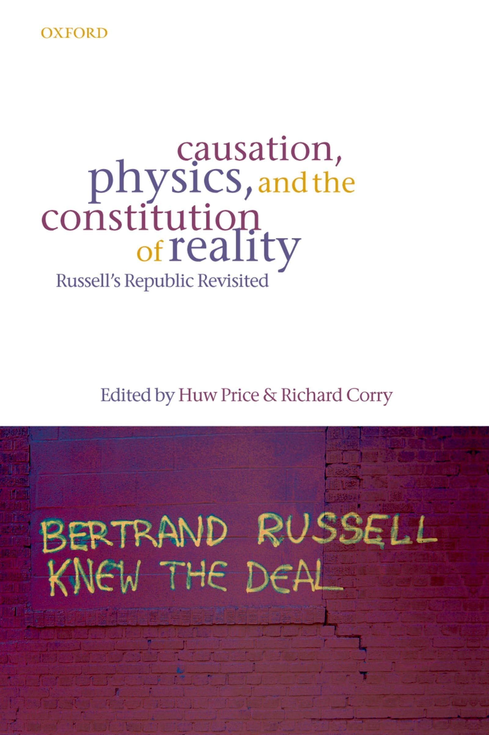 Libro: Causation, Physics, and the Constitution of Reality: Russell's Republic Revisited