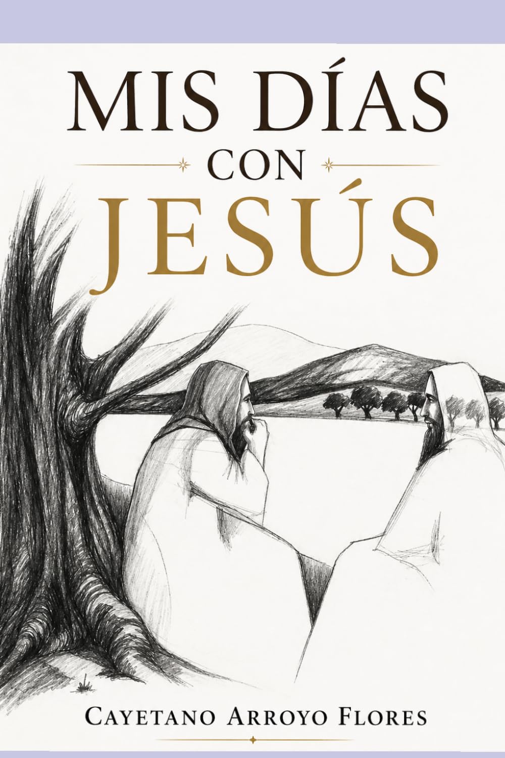 MIS DÍAS CON JESUS