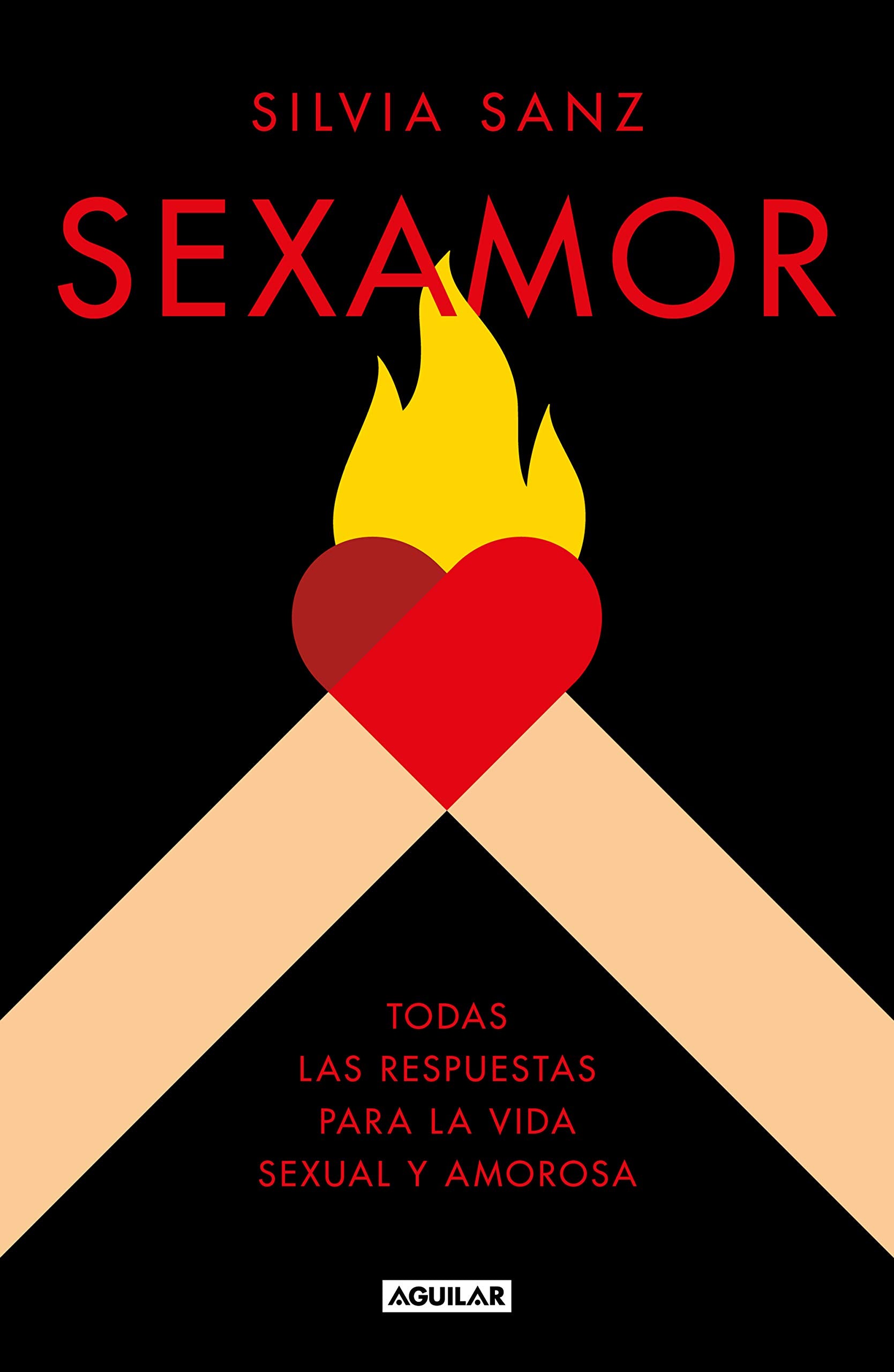 Libro: Sexamor: Todas las respuestas para la vida sexual y amorosa (Divulgación)