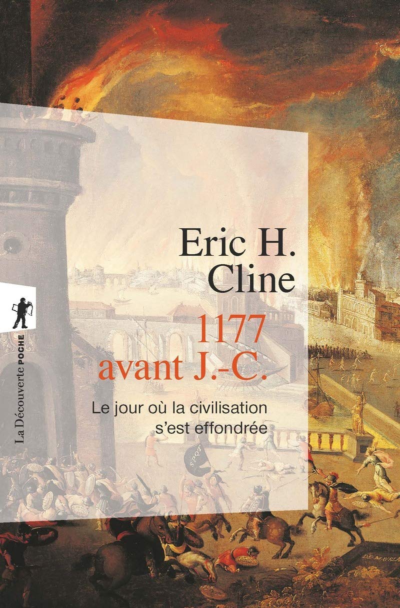 Libro: 1177 avant J.-C. Le jour où la civilisation s'est effondrée (Poche / Sciences humaines et sociales) (French Edition)