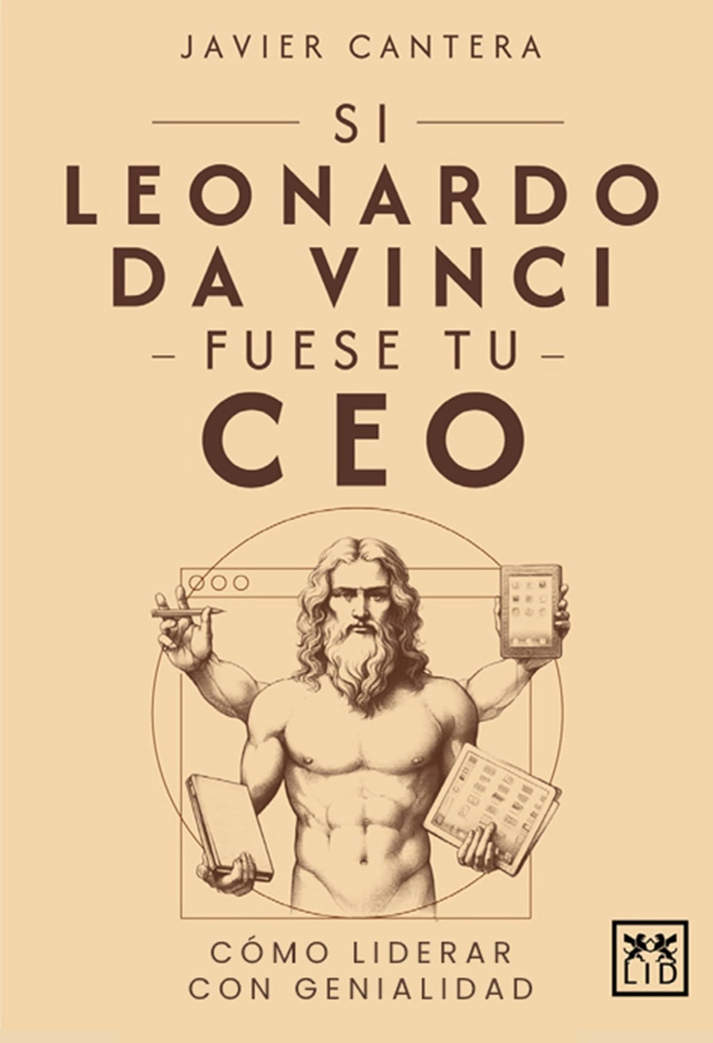 Libro: Si Leonardo da Vinci fuese tu CEO: Cómo liderar con genialidad (Spanish Edition)