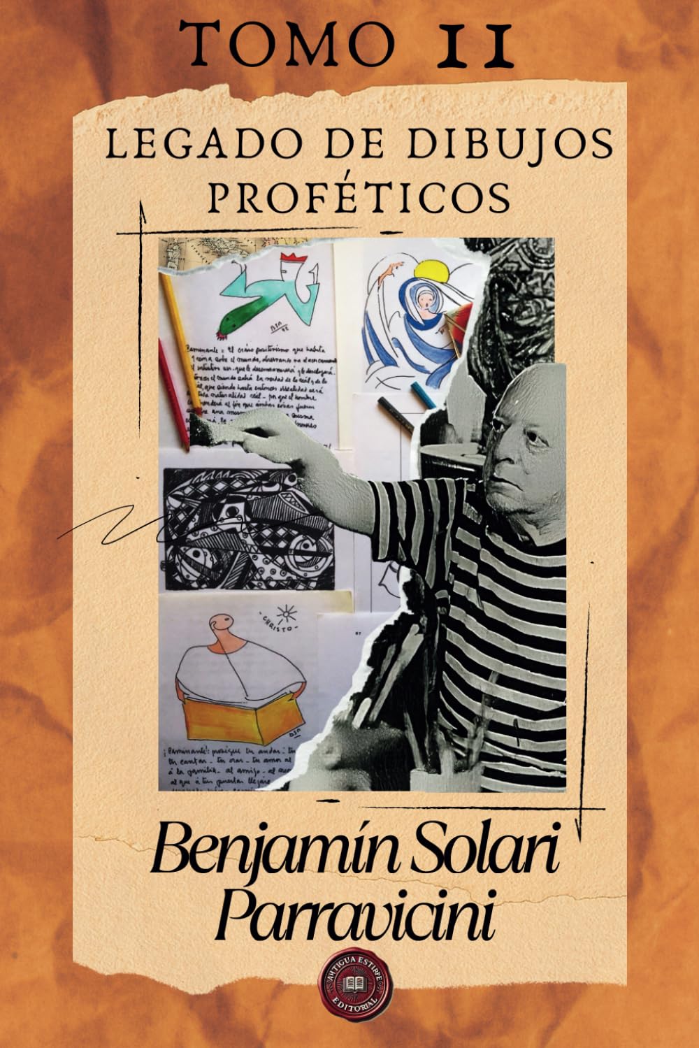 Libro: TOMO II Benjamin Solari Parravicini: Legado de dibujos proféticos (Benjamin Solari Parravicini - Obra completa)