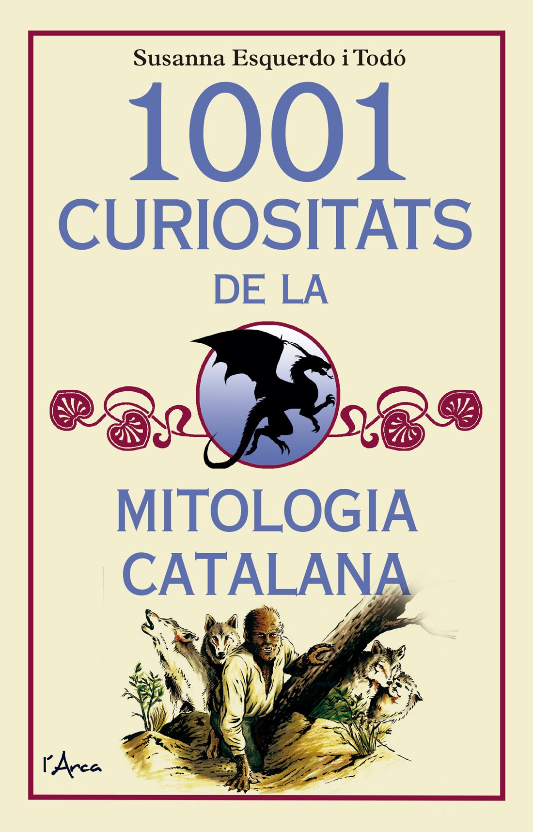 Libro: 1001 curiositats de la mitologia catalana