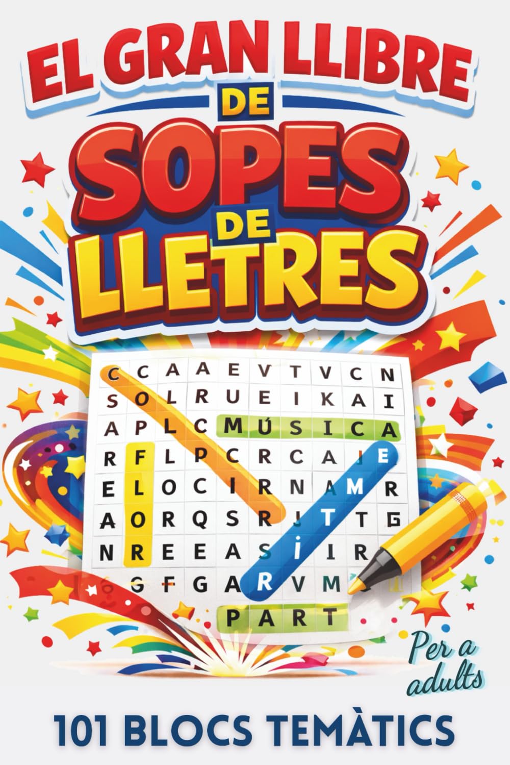Libro: EL GRAN LLIBRE DE SOPES DE LLETRES EN CATALÀ: 101 sopes amb més de 1.500 paraules en català per entrenar la memòria