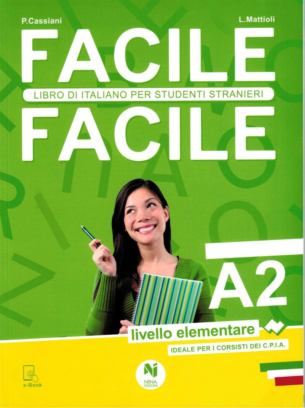 Libro: Facile facile. Italiano per studenti stranieri. A2 livello elementare