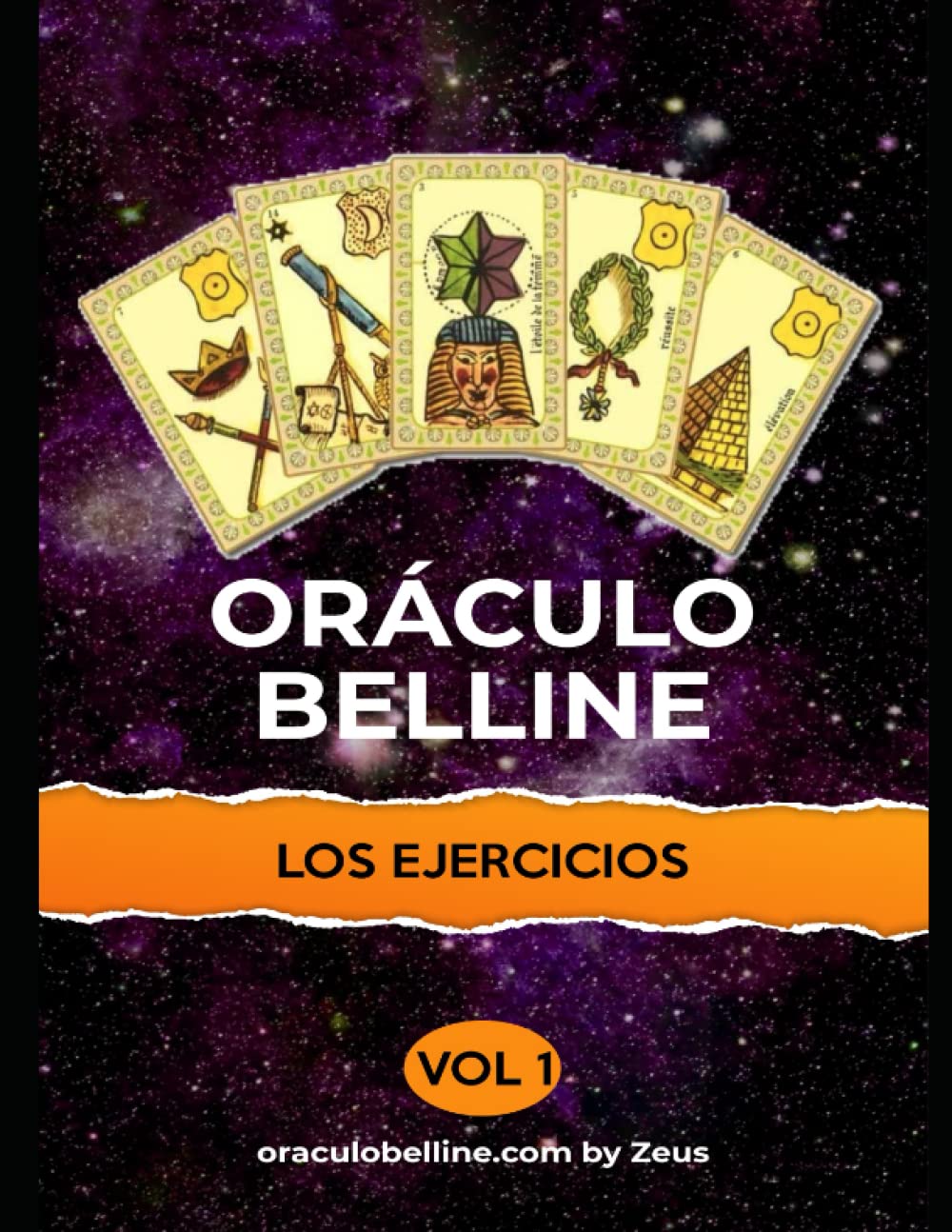 Libro: Los ejercicios del Oráculo de Belline: volumen 1 (belline ES)