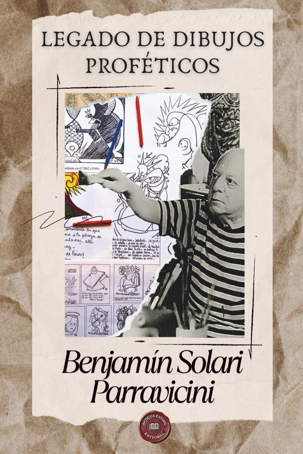 Libro: Benjamin Solari Parravicini: Legado de dibujos proféticos (Benjamin Solari Parravicini - Obra completa) (Spanish Edition)