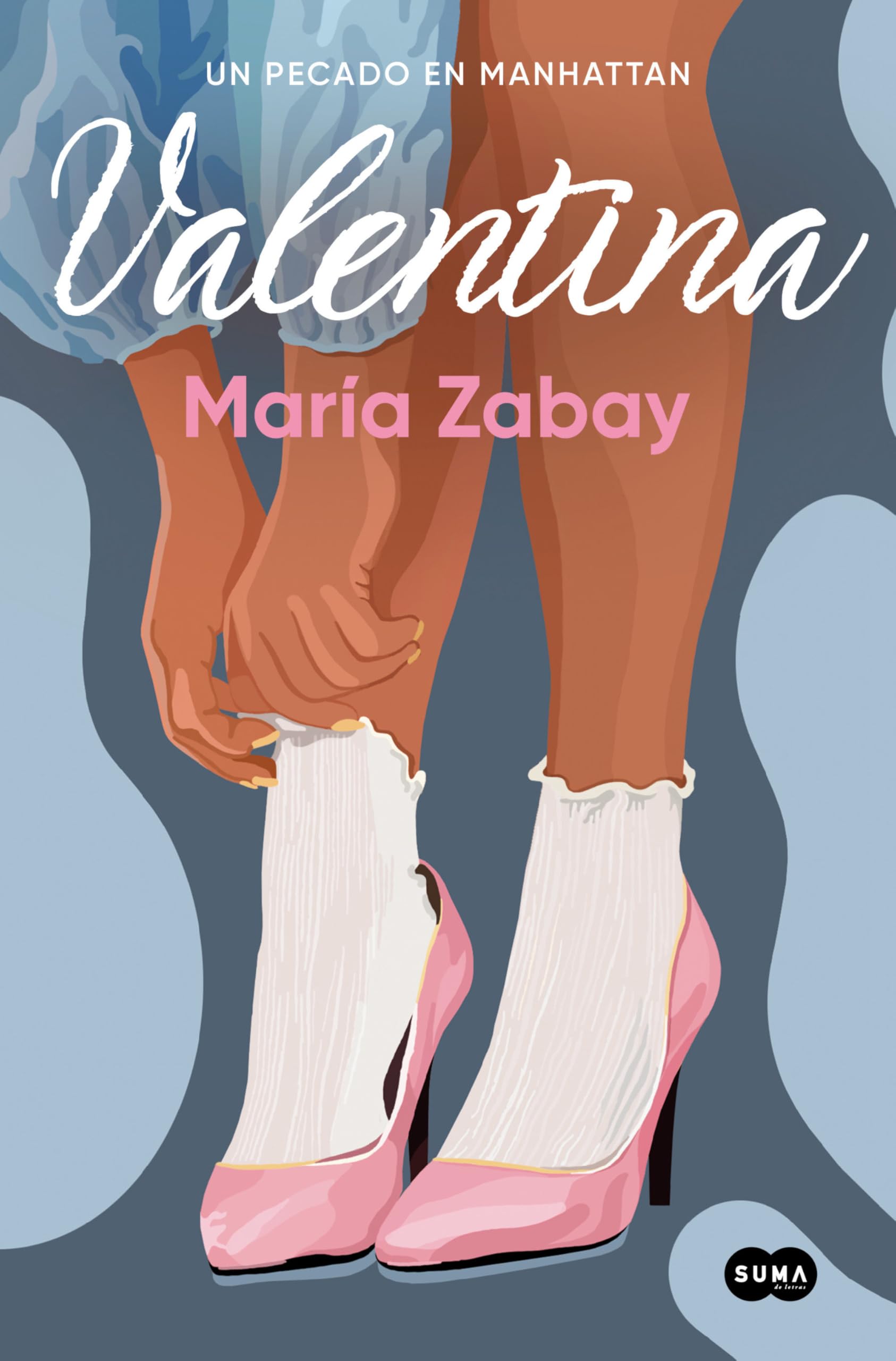 Libro: Valentina: Un pecado en Manhattan / Valentina: A Sin in Manhattan (Spanish Edition)