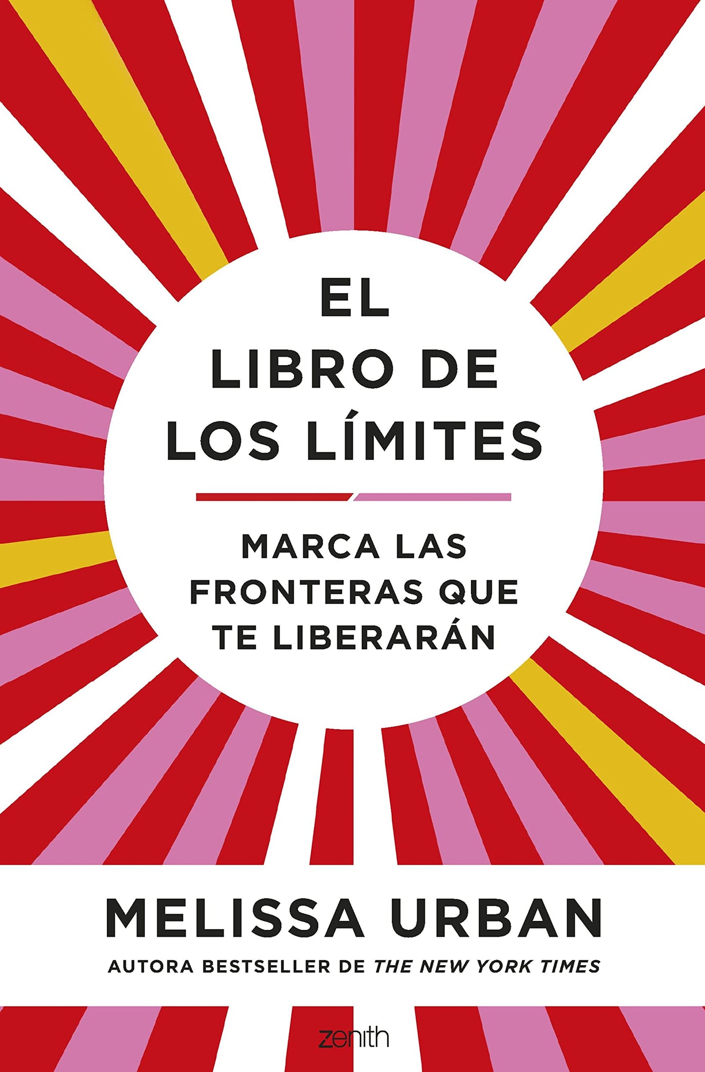 Libro: El libro de los límites: Marca las fronteras que te liberarán (Autoayuda y superación)