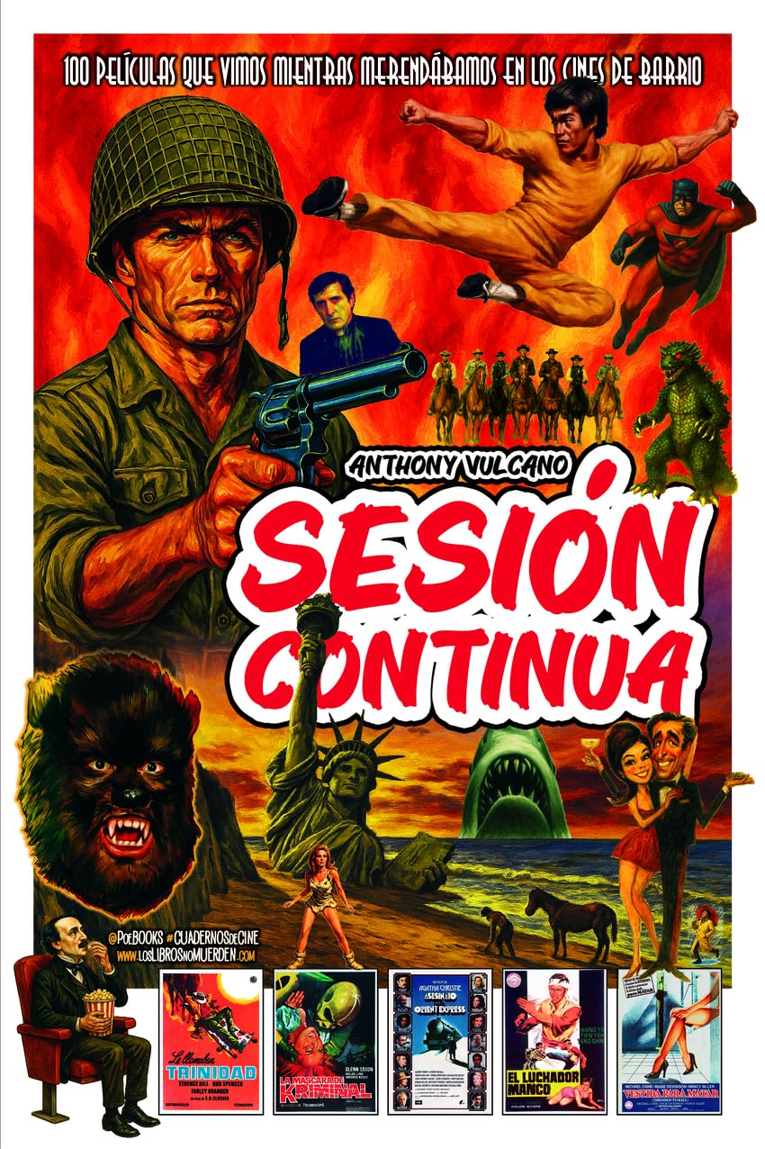 Libro: SESIÓN CONTINUA: 100 PELÍCULAS QUE VIMOS MIENTRAS MERENDÁBAMOS EN LOS CINES DE BARRIO: 3 (#CuadernosDeCine)