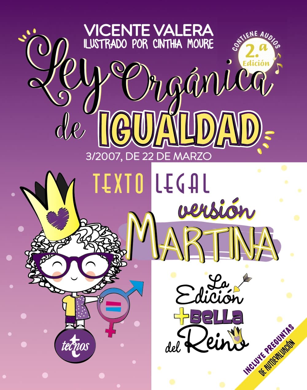 Libro: Ley Orgánica de Igualdad. Versión Martina: 3/2007, de 22 de marzo. Texto legal. Incluye audios y preguntas de autoevaluación (Derecho - Práctica Jurídica)