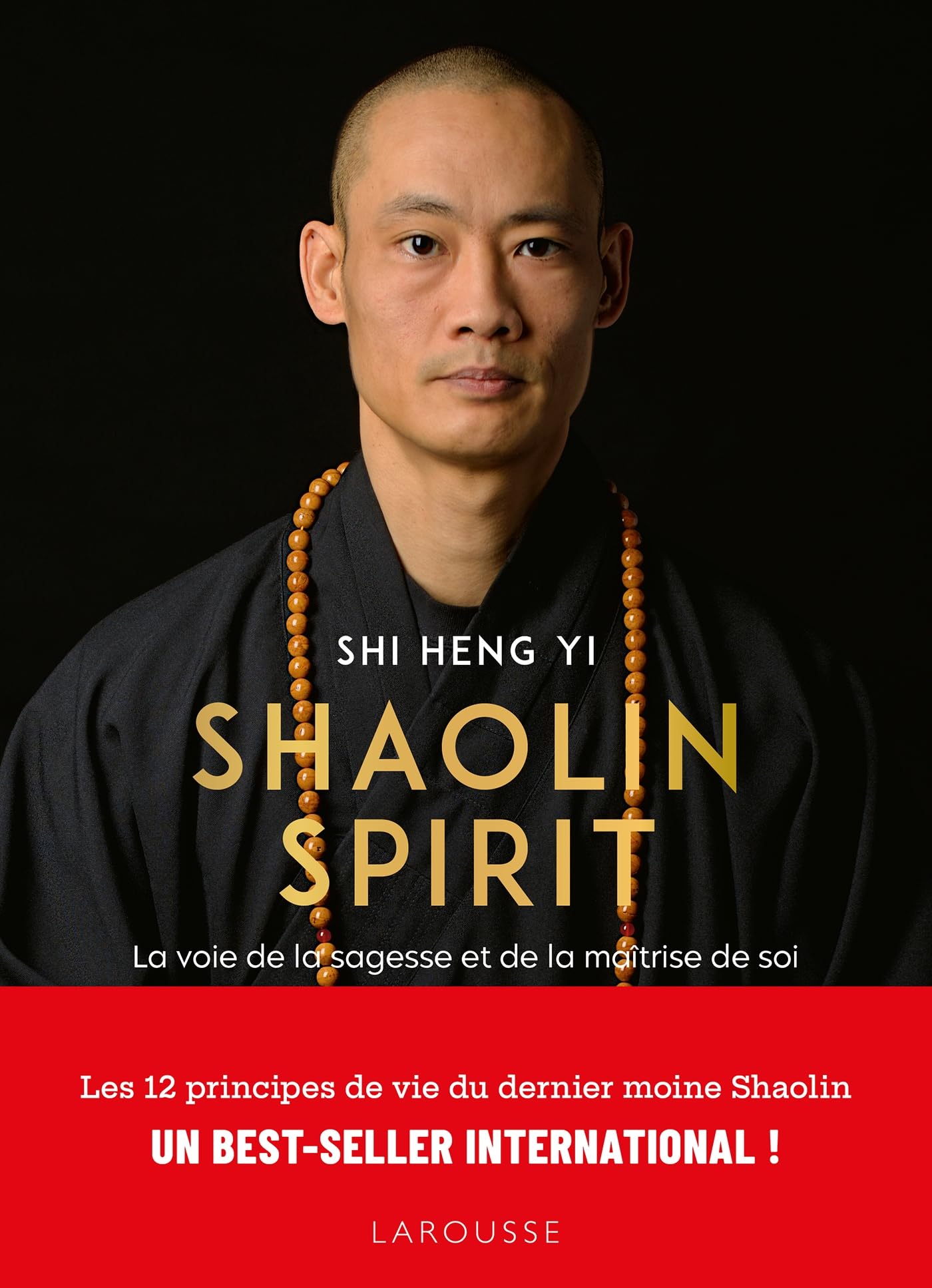 Libro: Shaolin Spirit: La voie de la sagesse et de la maîtrise de soi