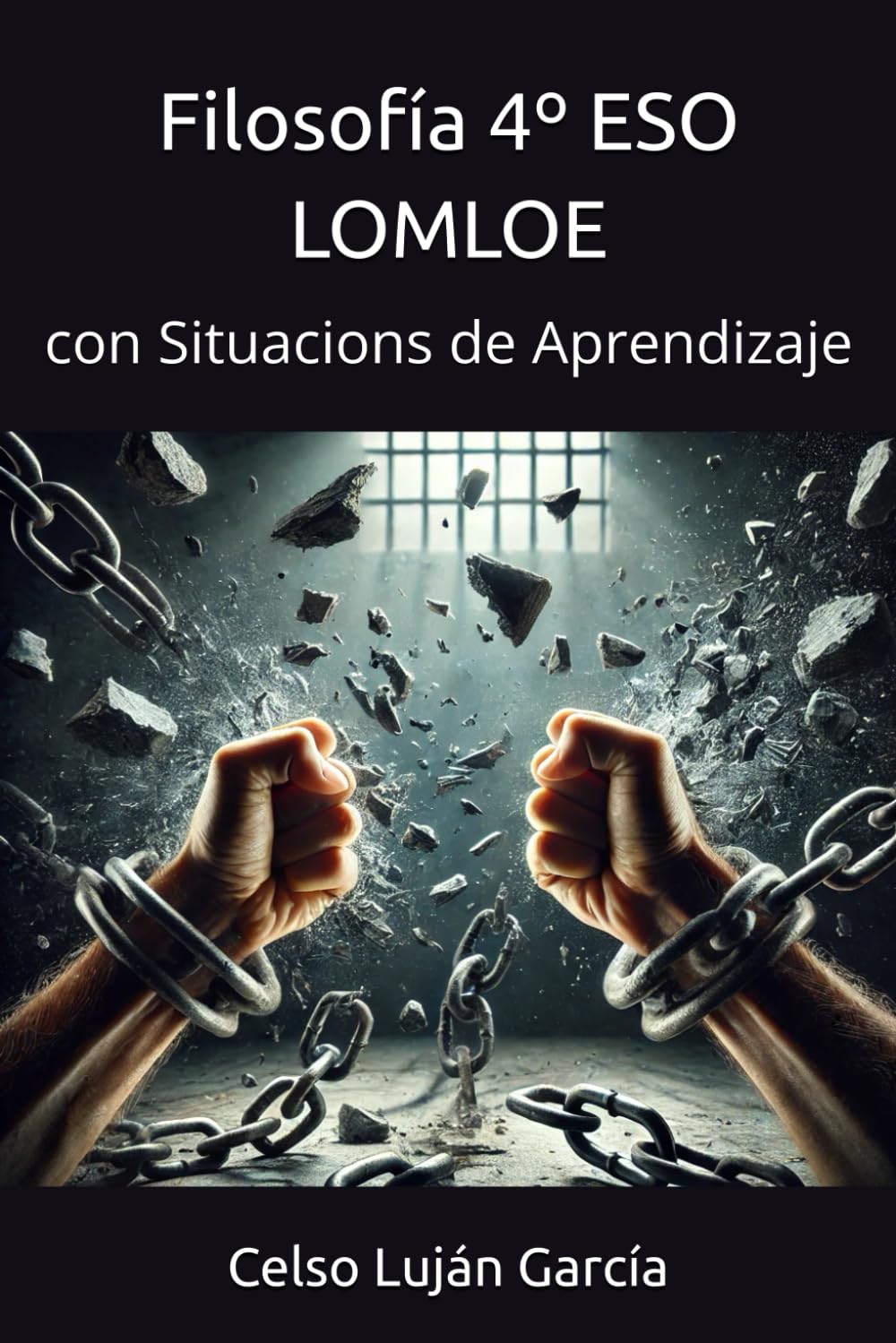 Libro: Filosofía 4º ESO LOMLOE: con Situacions de Aprendizaje (Aprendiendo Filosofía) (Spanish Edition)