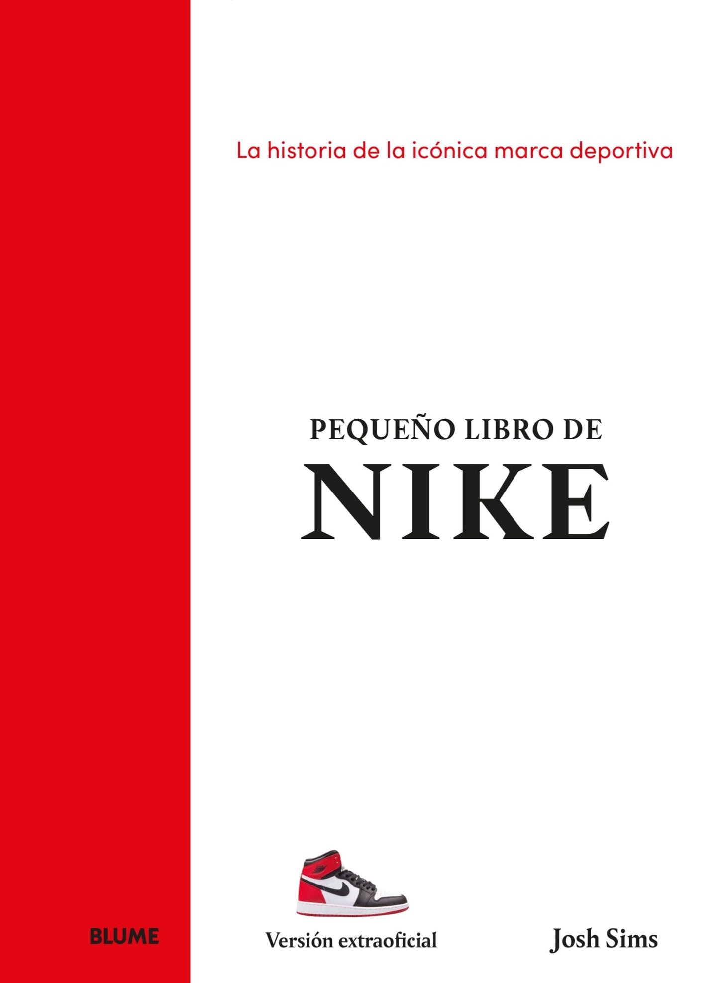 Libro: Pequeño libro de Nike: La historia de la icónica marca deportiva