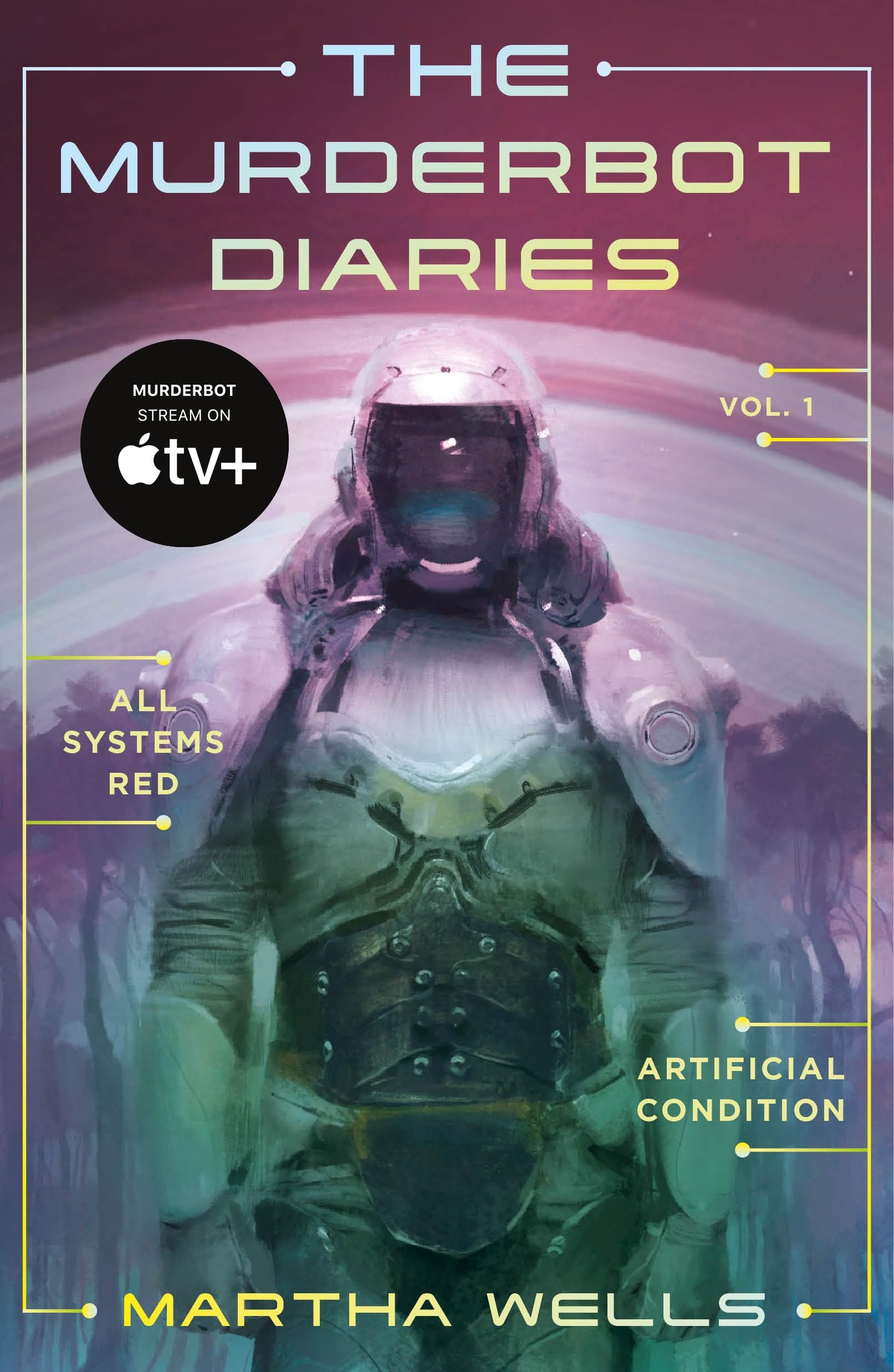 Libro: The Murderbot Diaries Vol. 1: All Systems Red, Artificial Condition: 1-2