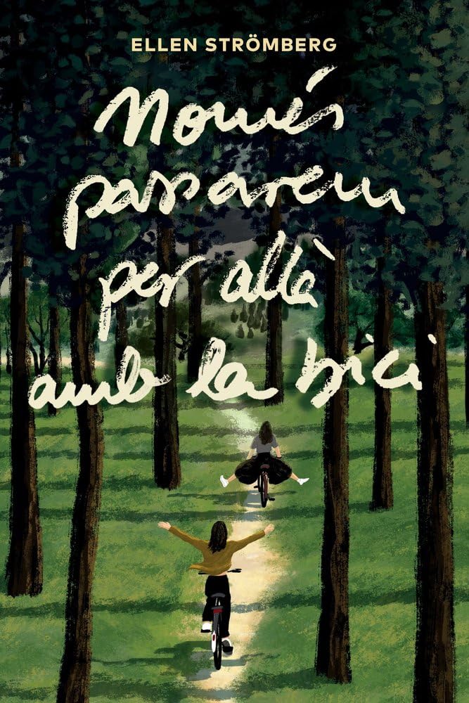 Libro: Només passarem per allà amb la bici