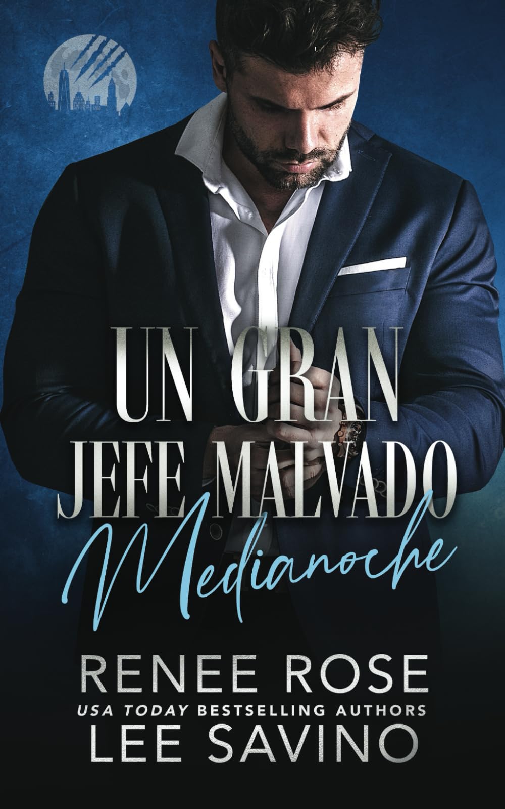 Libro: Un Gran Jefe Malvado: Medianoche (Hombres lobo de Wall Street) (Spanish Edition)