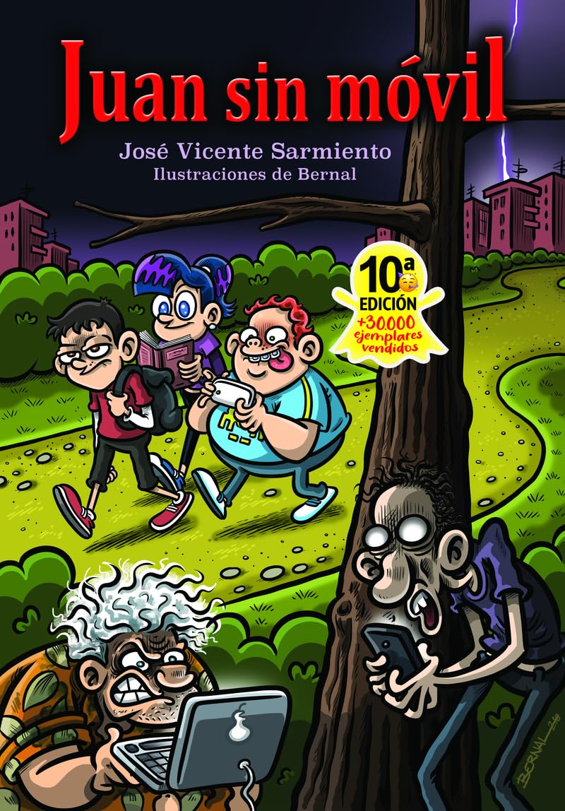 Libro: Juan sin móvil (INFANTIL)