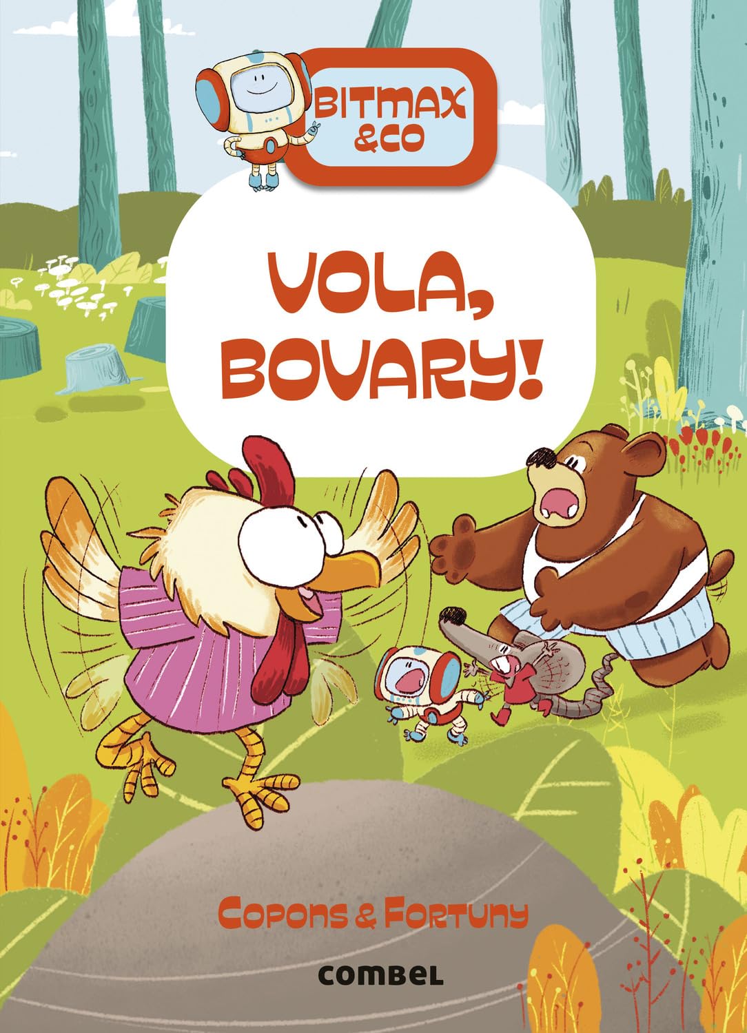 Libro: Bitmax 14: Vola, Bovary! - La Novel·la Gràfica per a Primers Lectors (Bitmax & Co.)