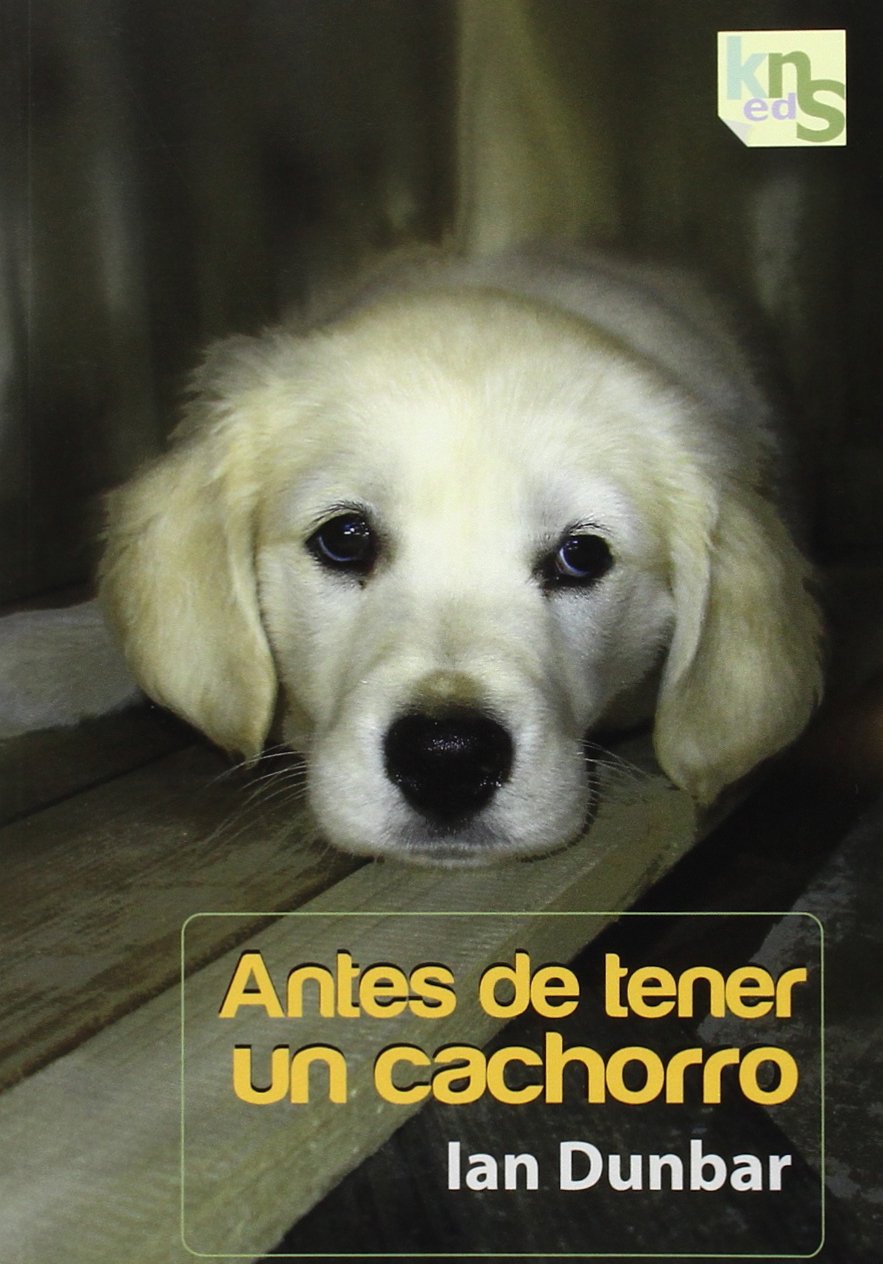 Libro: Antes de tener un cachorro (SIN COLECCION)