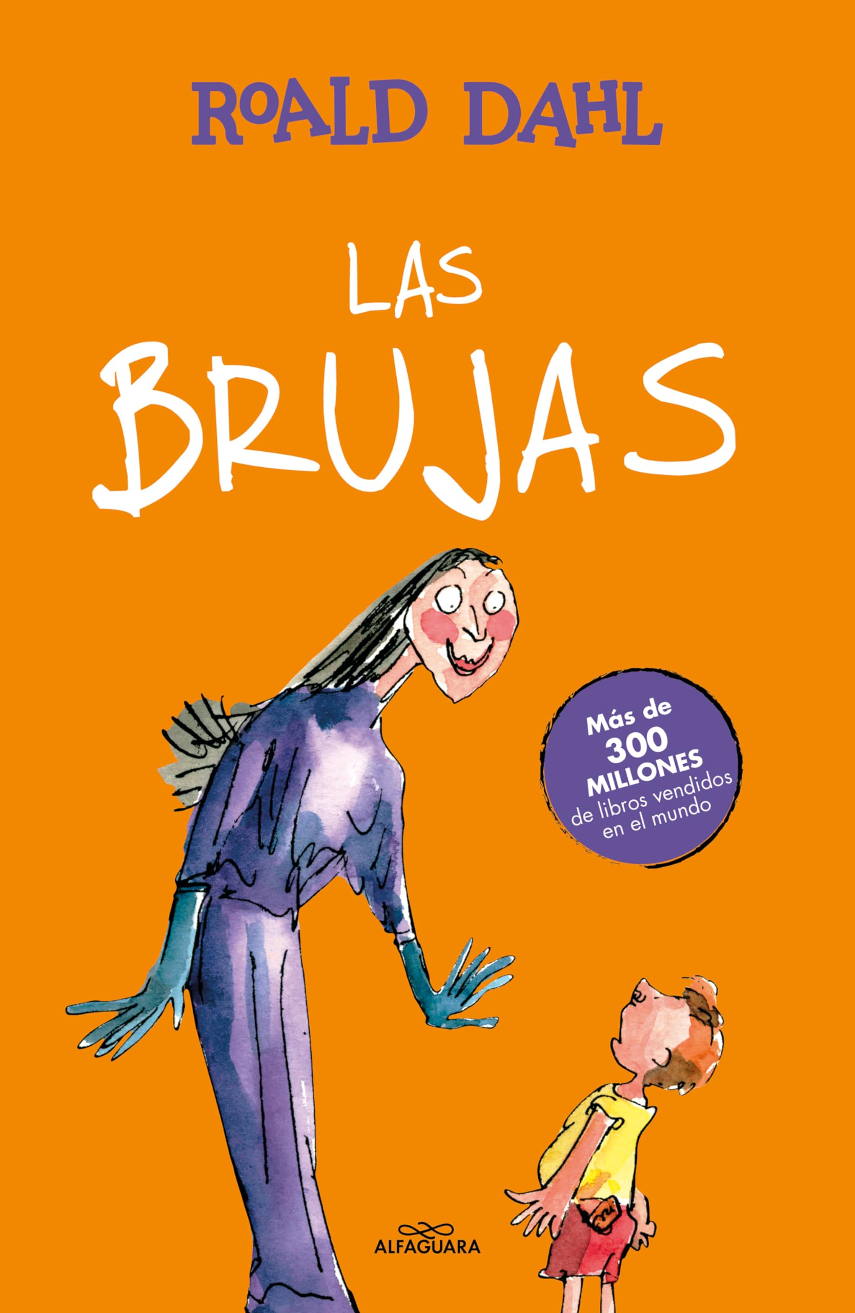 Libro: Las Brujas (Colección Alfaguara Clásicos)