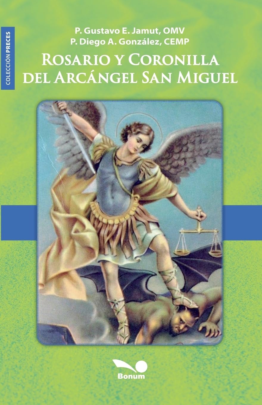Libro: Rosario y Coronilla del Arcángel San Miguel (Spanish Edition)