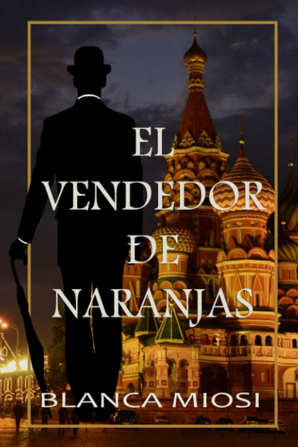 Libro: El vendedor de naranjas (Spanish Edition)